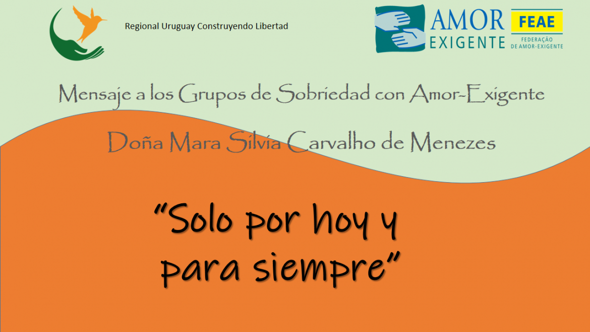 Mensaje de Mara Silvia Carvalho de Menezes a los Grupos de Sobriedad