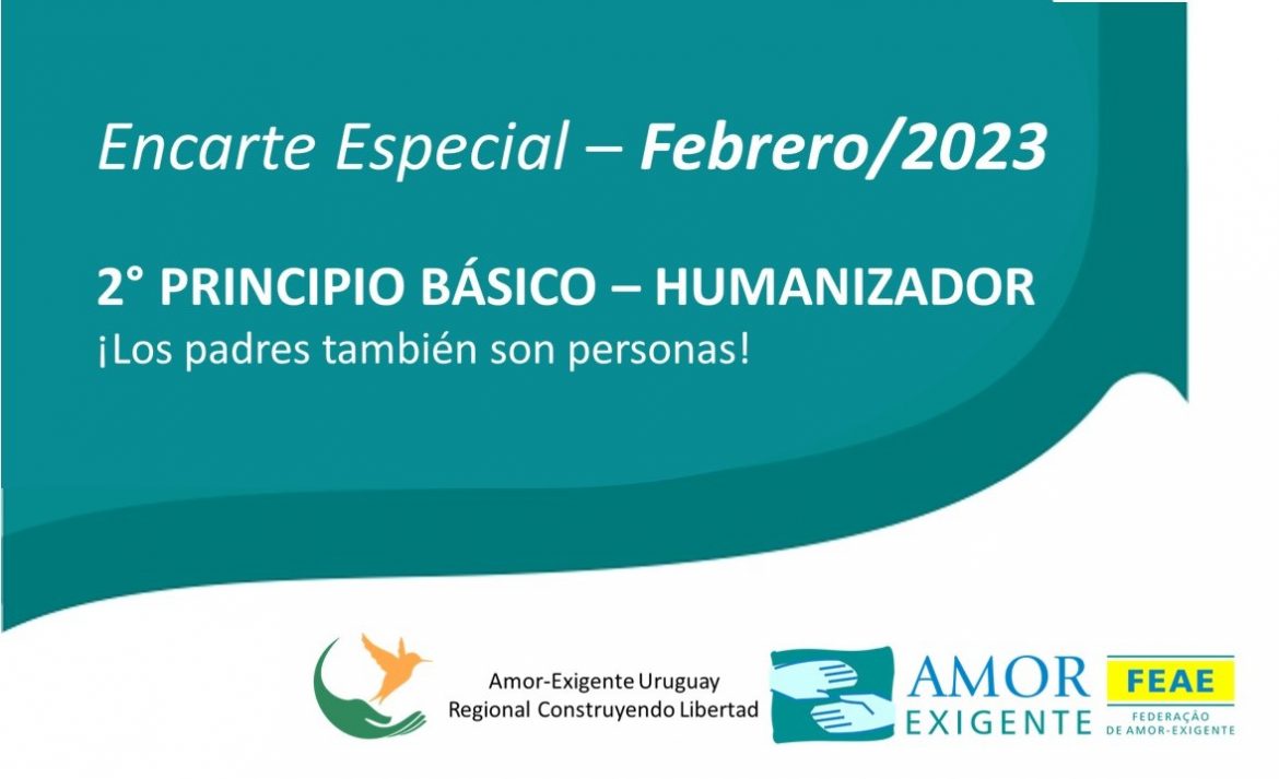 2° PRINCIPIO – HUMANIZADOR